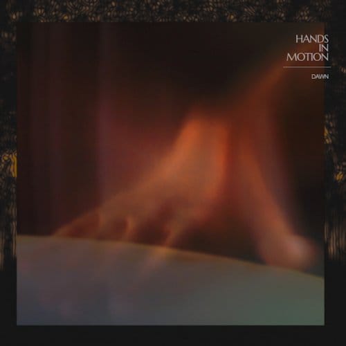 Hands In Motion - Dawn (CD)