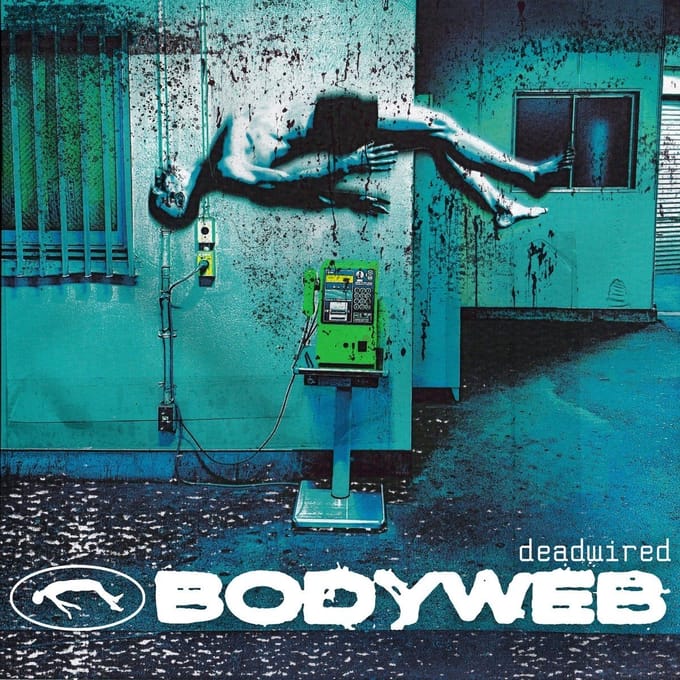 Deadwired - Bodyweb