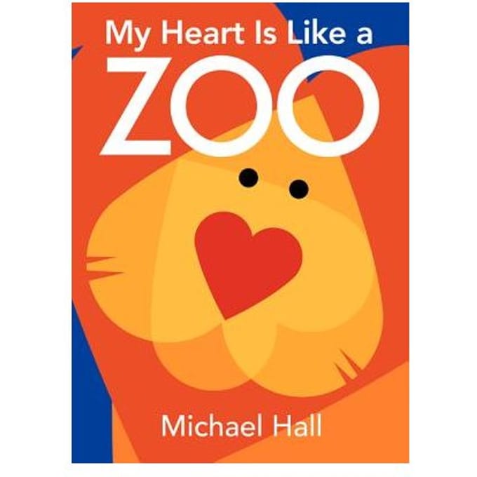 My Heart Is Like A Zoo - Michael Hall