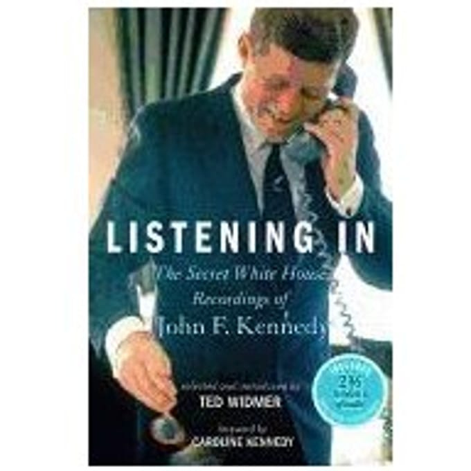 Listening In - Caroline Kennedy