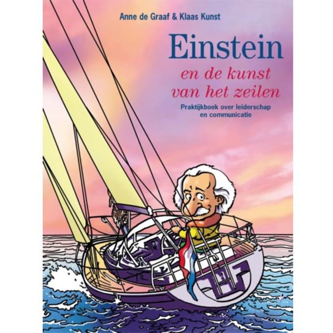 Einstein En De Kunst Van Het Zeilen - Anne de Graaf