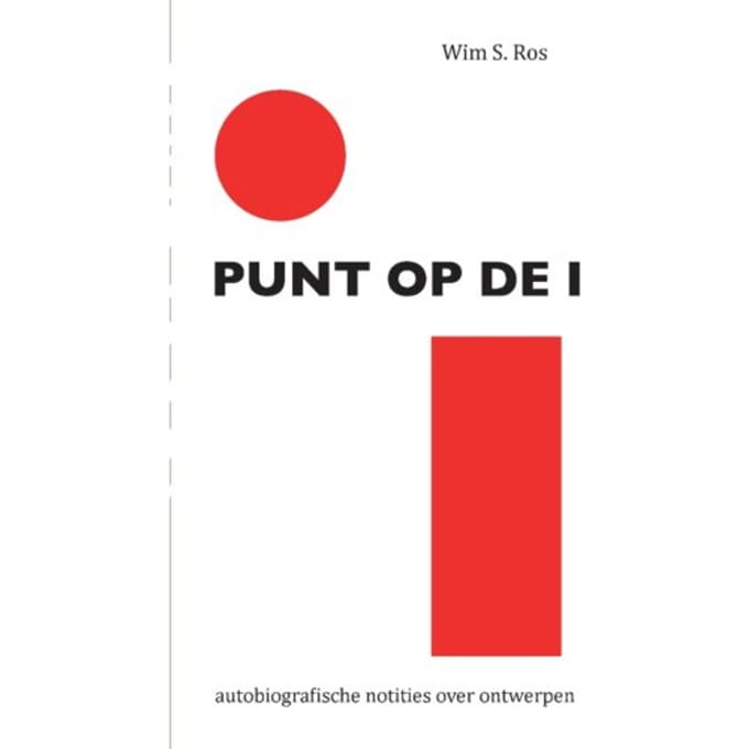Punt Op De I - Wim S. Ros