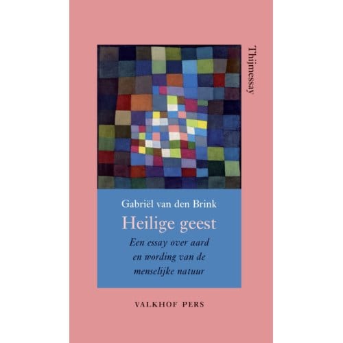 Heilige Geest - Annalen Van Het Thijmgenootschap - Gabriel van den Brink