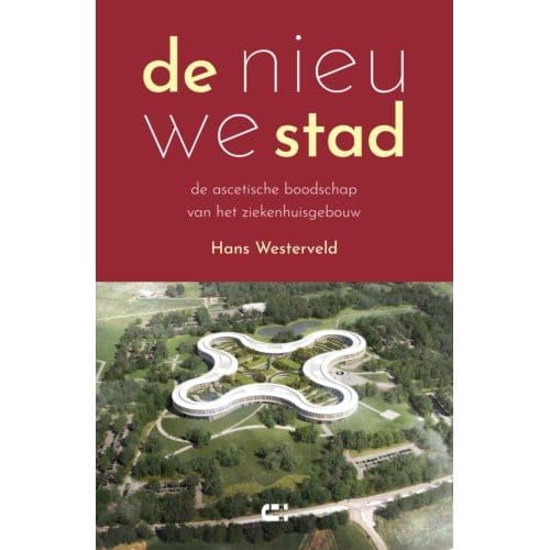 De Nieuwe Stad - Hans Westerveld