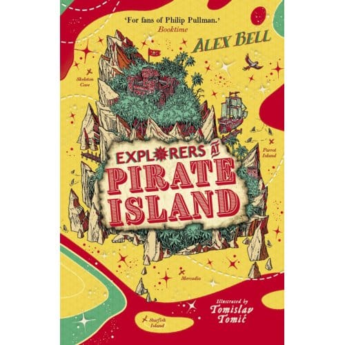 Explorers At Pirate Island - The Explorers' Clubs - Alex Bell
