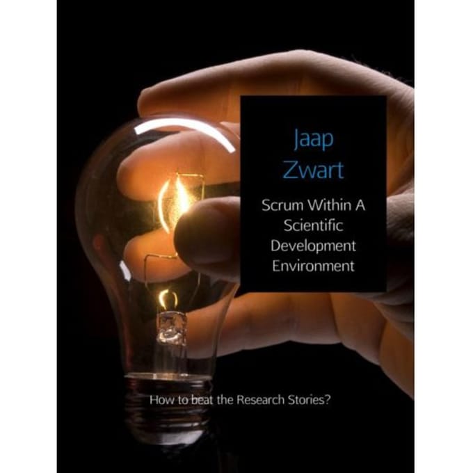Scrum Within A Scientific Development Environment - Jaap Zwart