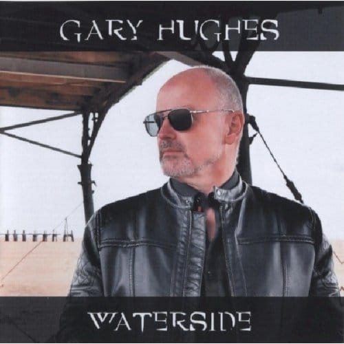 Gary Hughes - Waterside (CD)