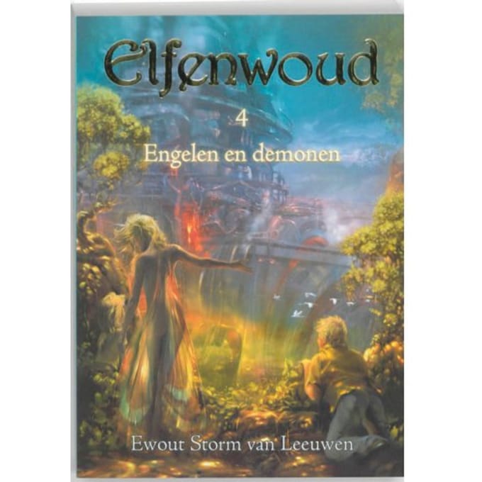 Engelen En Demonen - Elfenwoud - Ewout Storm van Leeuwen