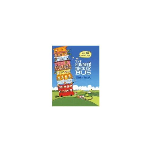The Hundred Decker Bus - Mike Smith
