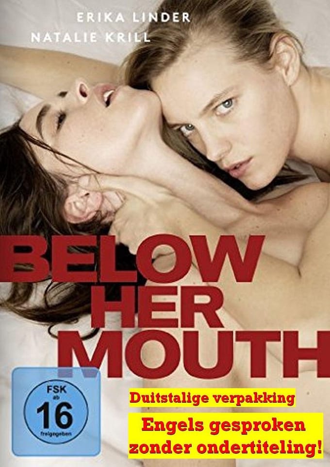 Below Her Mouth (Import)