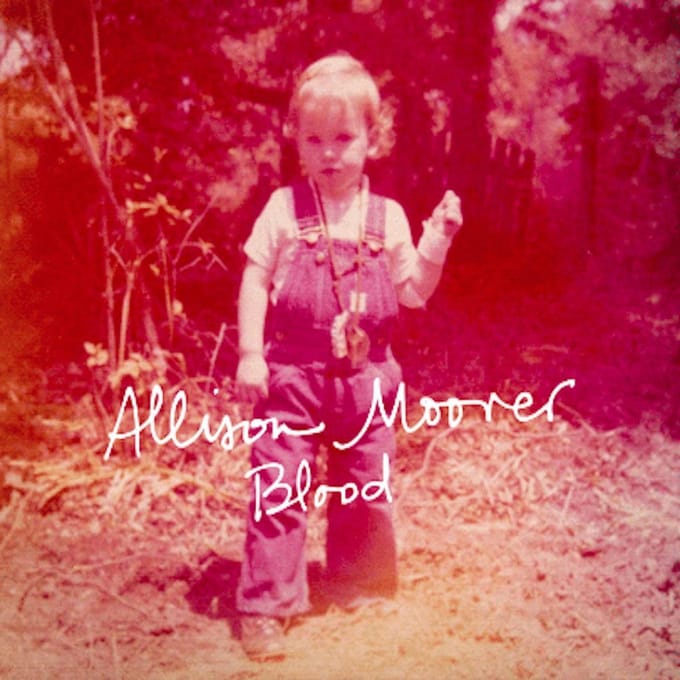 Blood - Allison Moorer