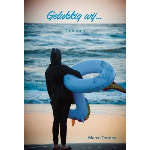 Gelukkig Wij... - Marco Termes