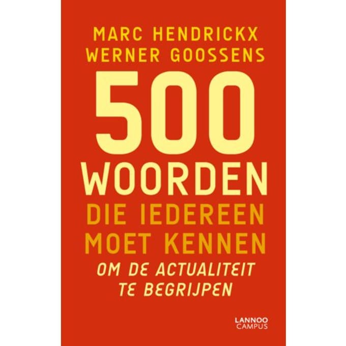 500 Woorden Die Iedereen Moet Kennen - Marc Hendrickx