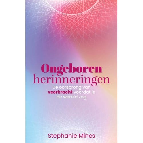 Ongeboren Herinneringen - Stephanie Mines