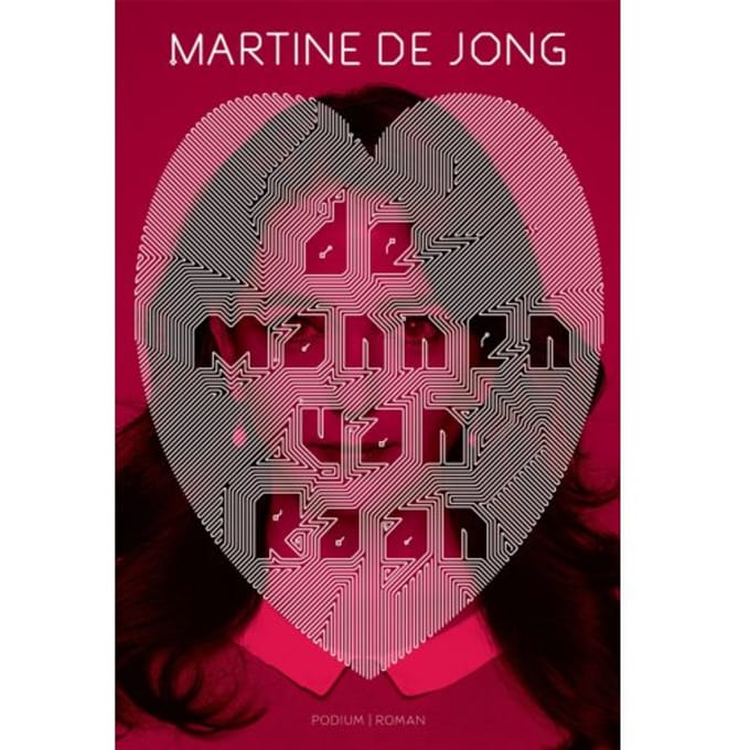 De Mannen Van Raan - Martine de Jong