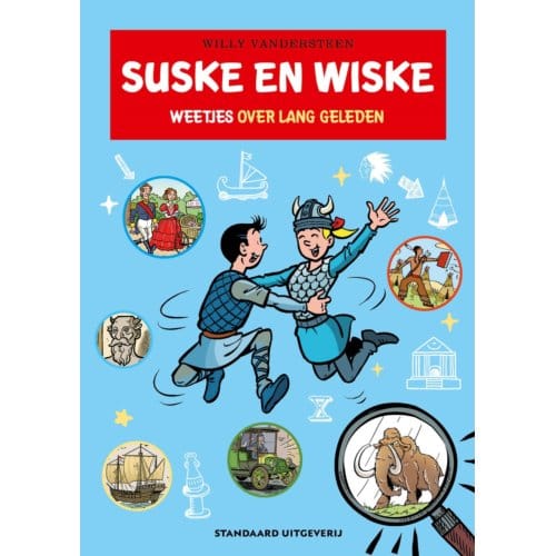 Weetjes Over Lang Geleden - Suske En Wiske