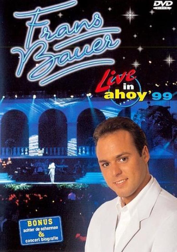 Frans Bauer - Live in Ahoy '99