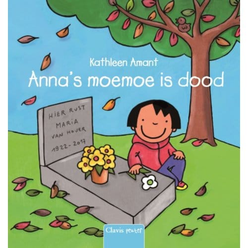 Anna's Moemoe Is Dood - Anna - Kathleen Amant