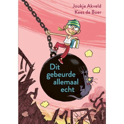 Dit Gebeurde Allemaal Echt - Tijgerlezen - Joukje Akveld