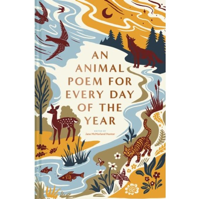 An Animal Poem For Every Day Of The Year - Jane McMorland Hunter