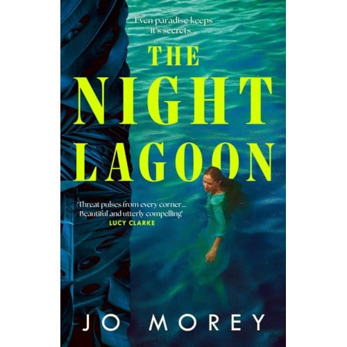 The Night Lagoon - Jo Morey