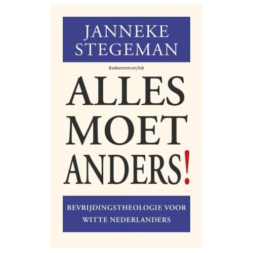 Alles Moet Anders! - Janneke Stegeman