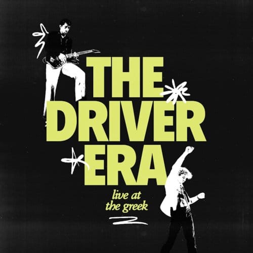 Live At The Greek - Driver Era