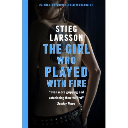 The Girl Who Played With Fire - Millennium - Stieg Larsson