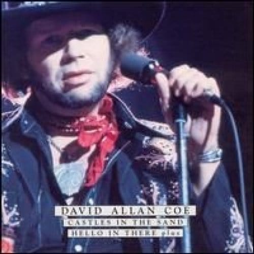 Castles In The Sand/Hello - David Allan Coe