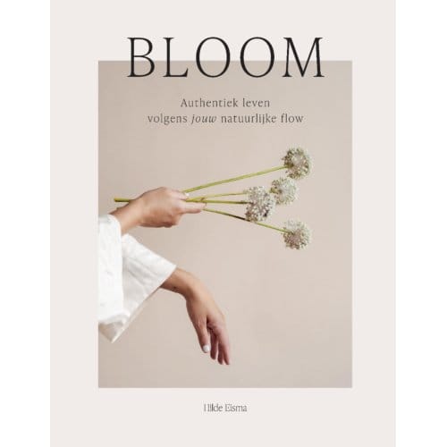 Bloom - Hilde Eisma