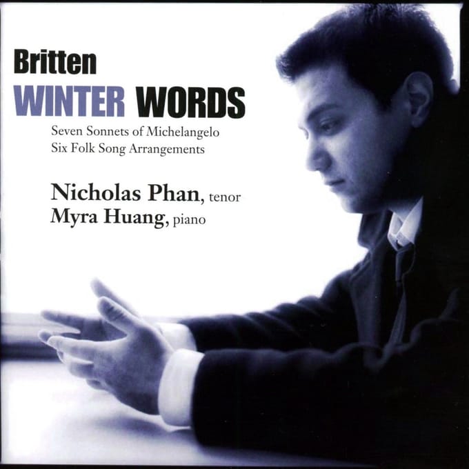 Nicholaus Phan & Myra Huang - Britten: Winter Words (CD)