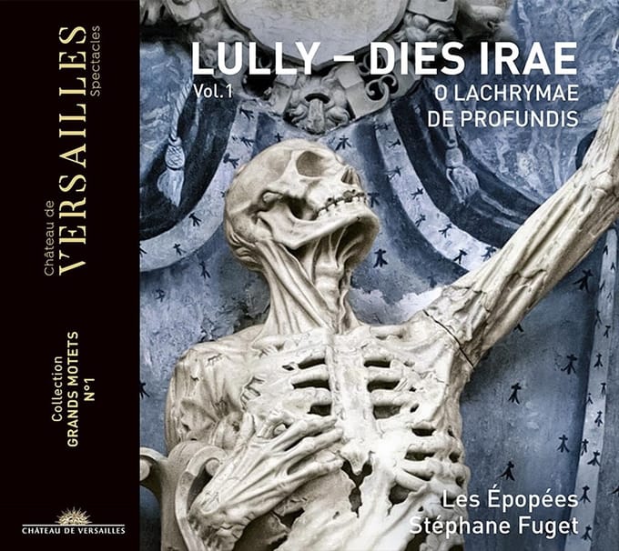 Les Épopées, Stéphane Fuget - Lully: Dies Irae (Grands Motets, Vol. 1) (CD)