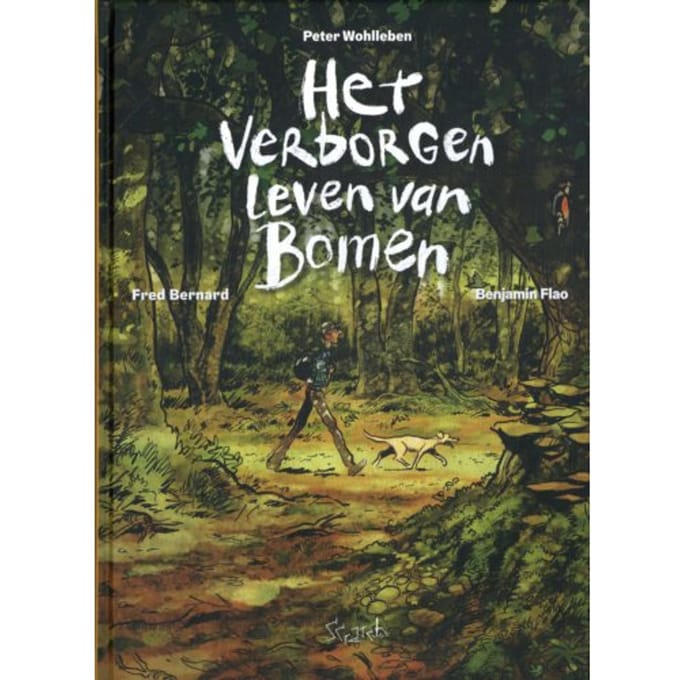 Het Verborgen Leven Van Bomen - Peter Wohlleben