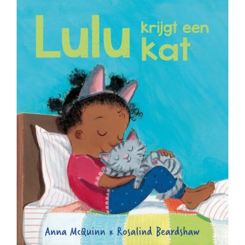 Lulu Krijgt Een Kat - Lulu - Anna McQuinn