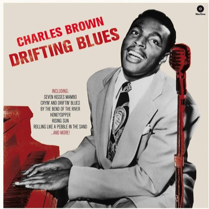 Drifting Blues - Charles Brown
