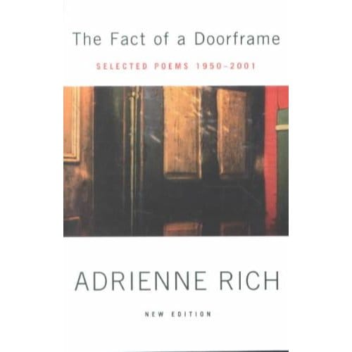 The Fact Of A Doorframe - Rich, Adrienne