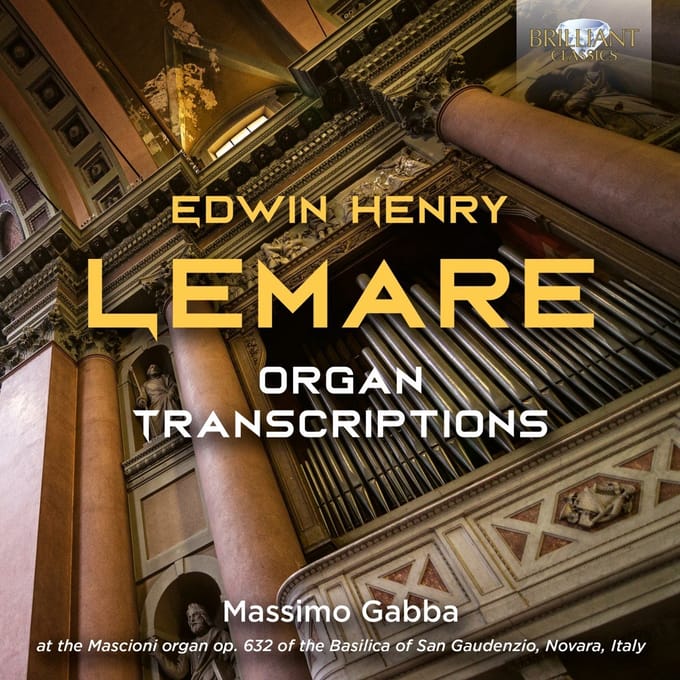 Massimo Gabba - Lemare: Organ Transcriptions (CD)