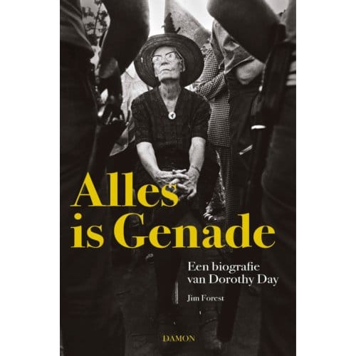 Alles Is Genade - Jim Forest