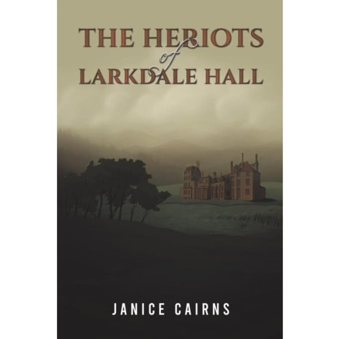 The Heriots Of Larkdale Hall - Cairns, Janice