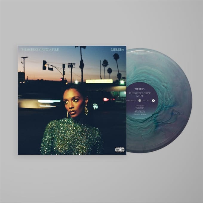 The Breeze Grew A Fire (Summer Sky Coloured Vinyl) - Mereba
