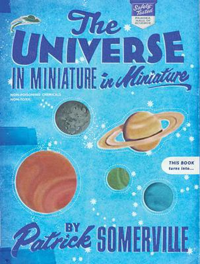 The Universe In Miniature In Miniature - Patrick Somerville