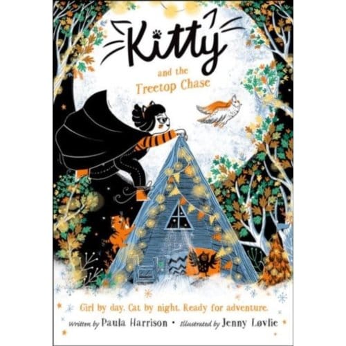 Kitty And The Treetop Chase - Paula Harrison