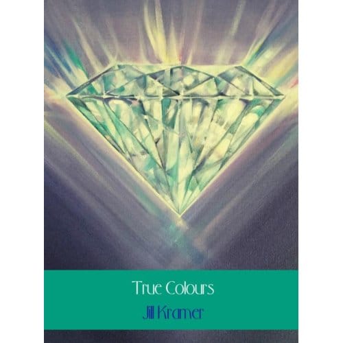 True Colours - Jill Kramer