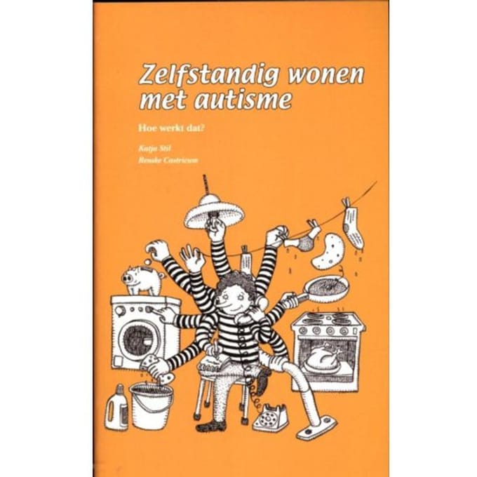 Zelfstandig Wonen Met Autisme - Katja Stil