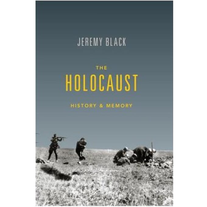 The Holocaust - Jeremy M. Black