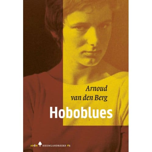 Hoboblues - Heemlandreeks - Arnoud van den Berg