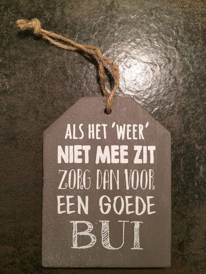 Tekst Label Als het weer niet mee zit 14 x 10 cm