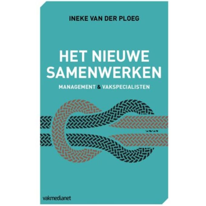 Het Nieuwe Samenwerken - Ineke van der Ploeg