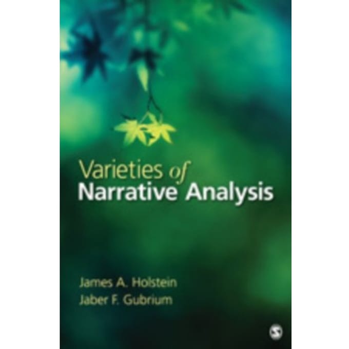 Varieties Of Narrative Analysis - Holstein