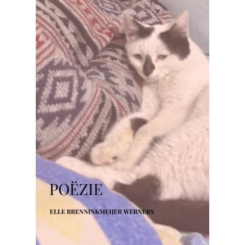 Poëzie - Elle Brenninkmeijer Werners